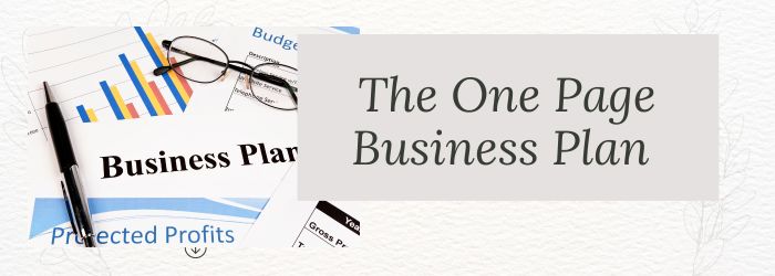 The One Page Business Plan